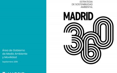 MADRID 360, nueva ordenanza de Calidad del Aire y Sostenibilidad de Madrid