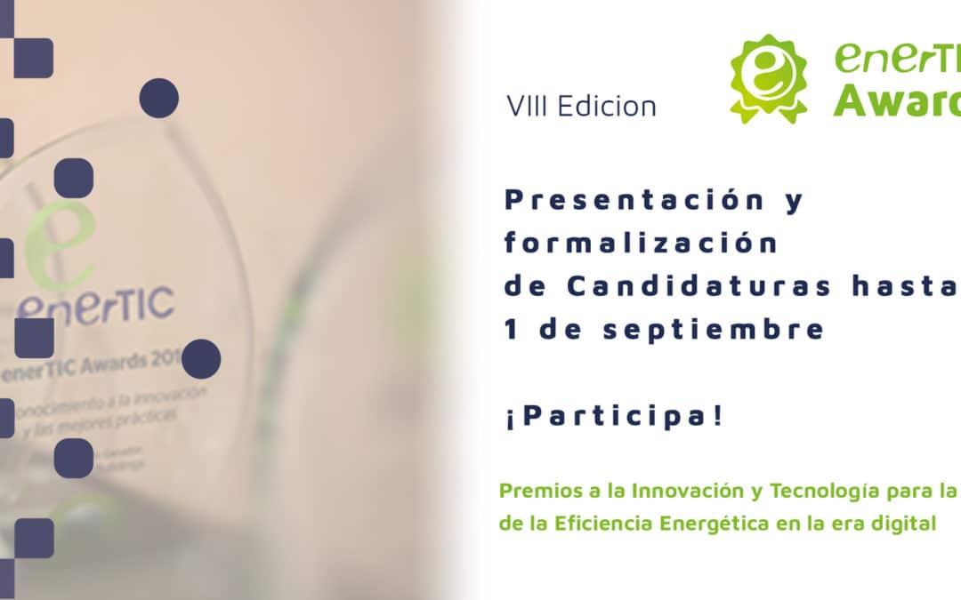 ENERTIC AWARDS 2020: recepción de candidaturas hasta el 1 de septiembre