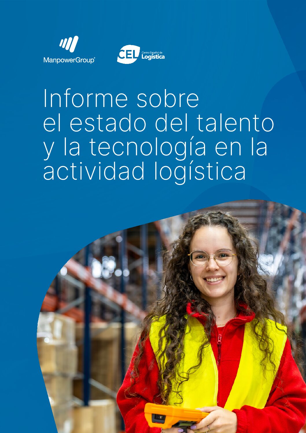 Informe sobre el estado del talento y la tecnología en la actividad logística